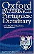 The Oxford Paperback Portuguese Dictionary: Portuguese-English, English-Portuguese