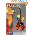 Playing Less Hurt Prevention Musicians