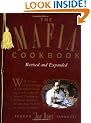 The Mafia Cookbook: With 37 New, Foolproof Recipes to Die for