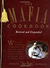 The Mafia Cookbook: Revised and Expanded