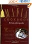 The Mafia Cookbook: Revised and Expanded