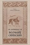 An Anthology of Beowulf Criticism.