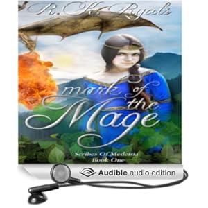 Mark of the Mage: The Scribes of Medeisia, Volume 1