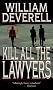 Kill All the Lawyers