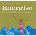 Energise: 100 Ways to Feel Great (100 Tips)