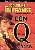 Douglas Fairbanks: Don Q, Son of Zorro by Delta
