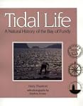 Tidal Life: A Natural History of the...