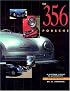 356 Porsche: A Restorer's Guide to Authenticity