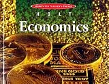 Holt Economics: Annotated Teacher`s Edition
