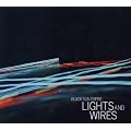 Lights and Wires