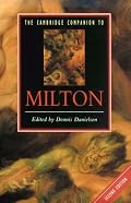The Cambridge Companion to Milton (Cambridge Companions to Literature)