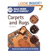 Carpets and Rugs: Step-by-step Instructions for More Than 25 Projects (Dolls' House Do-it-yourself)