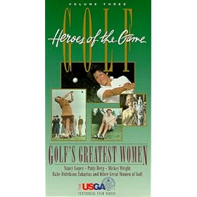 Heroes of the Game, Golf's Greatest Women, Volume 3 [VHS]