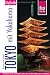 Tokyo Tokyo mit Yokohama: Handbuch f�r die Hauptstadt Japans und f�r die Umgebung mit Yokohama