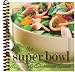 The Super Bowl, 50 Sensational Salads (The Super Bowl)