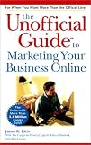 Unofficial Guide to Marketing Your Business Online (Unofficial Guides)