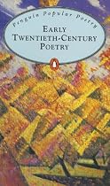 Early Twentieth Century Poetry (Penguin Popular Classics)