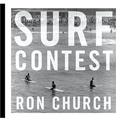 Ron Church: Surf Contest