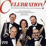 Celebration! 150 Years of the Saxophone