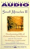SMALL MIRACLES II: Bush, Clinton, and the Generals