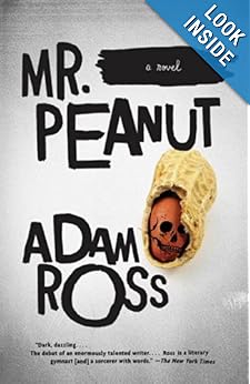 Mr. Peanut - Adam Ross 