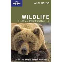 Lonely Planet Wildlife Travel Photography. A Guide to Taking Better Pictures (Lonely Planet Wildlife Travel) (Taschenbuch)