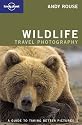 Wildlife Photography (Lonely Planet How to)