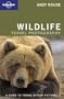 Lonely Planet Wildlife Photography (How to)