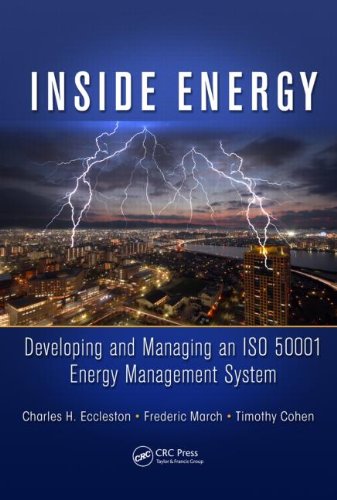 Inside Energy: Developing and Managing an ISO 50001 Energy Management System