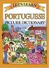 Let's Learn Portuguese Picture Dictionary (Let's Learn Picture Dictionary Series)