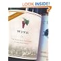 Wine: The 8,000 Year-Old Story of the Wine Trade