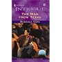 The Man From Texas (43 Light Street, Book 21) (Harlequin Intrigue Series #625)