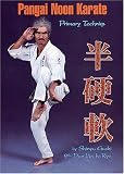 Pangai Noon/Uechi Ryu Karate Vol 3