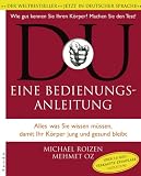 Du - Das Gesundheitsbuch: Eine Bedienungsanleitung - Michael F. Roizen, Mehmet C. Oz