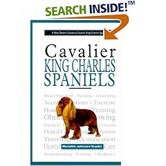 A New Owner's Guide to Cavalier King Charles Spaniels (New Owner's Guide)