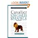 A New Owners Guide to Cavalier King Charles Spaniels (New Owner's Guide To...)