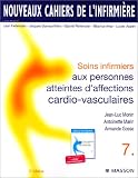 Nouveaux cahiers de l\'infirmière, tome 7 : Soins infirmiers aux personnes atteintes d\'affections cardio-vasculaires, 3e édition