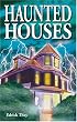 Haunted Houses