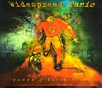 Widespread Panic - Bombs & Butterflies - Zortam Music