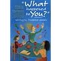 "What Happened  to You?": Writing by Disabled Women