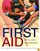 First Aid for Colleges and Universities (9th Edition)
