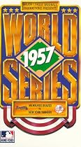 1957 World Series: Milwaukee Braves vs. New York Yankees [VHS]