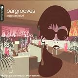 Revue Ben Sowton  / Bargrooves: Espace Privé
