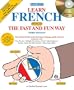 Learn French the Fast and Fun Way with Audio CDs