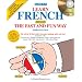 Learn French the Fast and Fun Way with Audio CDs