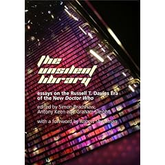 The Unsilent Library: Essays on the Russell T. Davies Era of the New Doctor Who (Foundation Studies in Science Fiction)