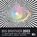 Big Brother 2003