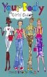Your Body: The Girls' Guide (Girls' Guides)
