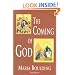 The Coming of God