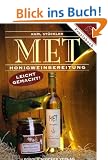 Met: Honigweinbereitung - leicht gemacht!